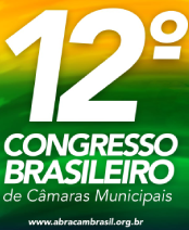 12º Congresso Brasileiro de Câmaras Municipais 