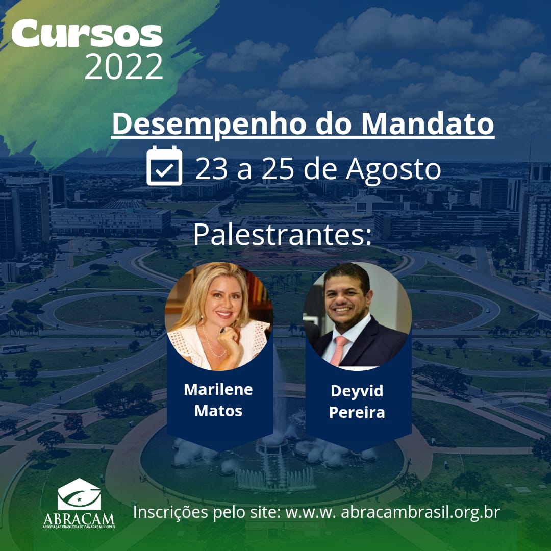 Curso  de Capacitação ABRACAM - DESEMPENHO DO MANDATO