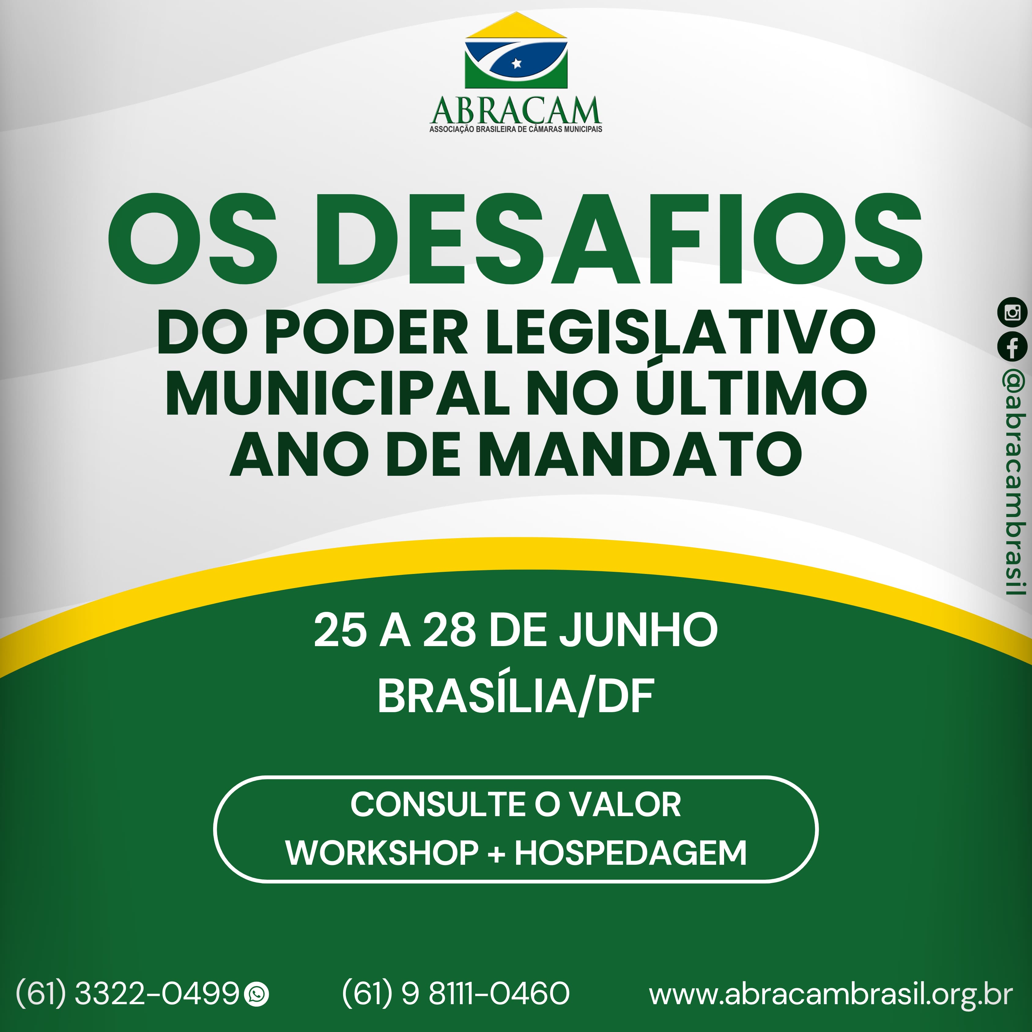 Workshop: Os Desafios do Poder Legislativo Municipal no Último Ano de Mandato